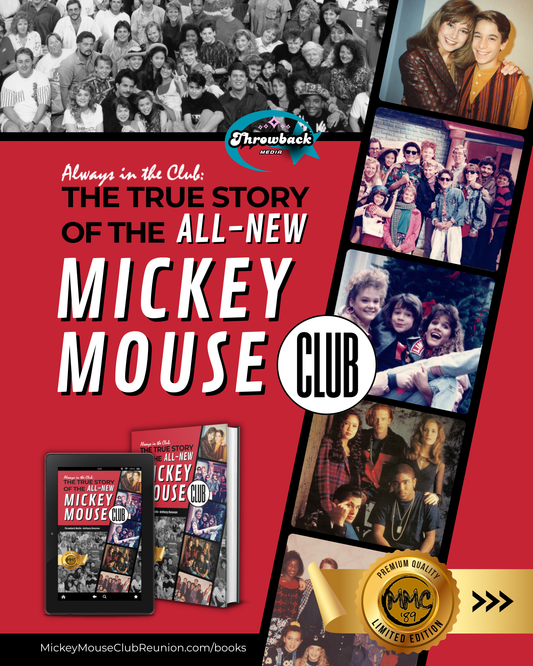 The True Story of The ‘All New’ Mickey Mouse Club (Commemorative Book)