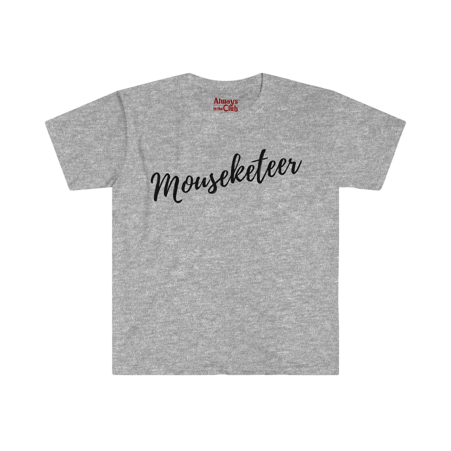 Always In The Club's Mouseketeer Unisex Softstyle T-Shirt - CLUB MEMBER EXCLUSIVE